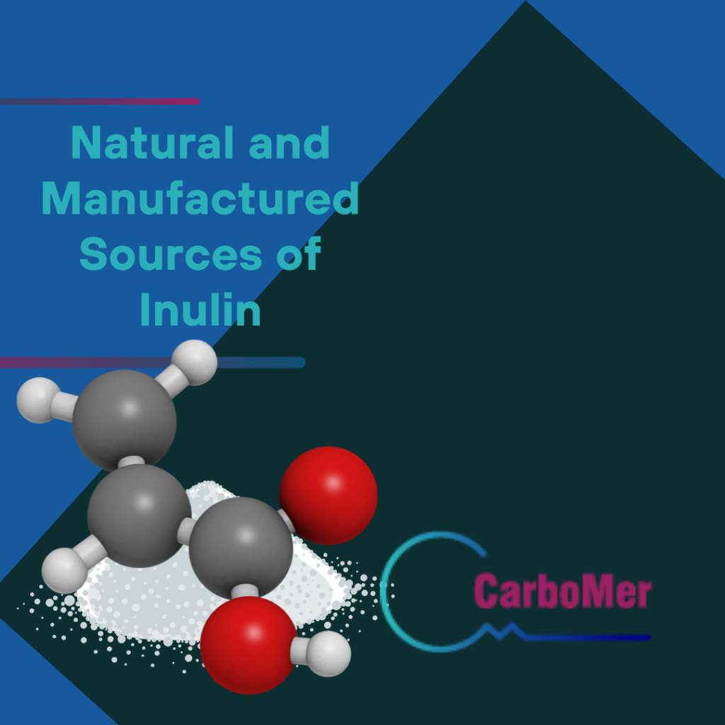 Natural and Manufactured Sources of Inulin